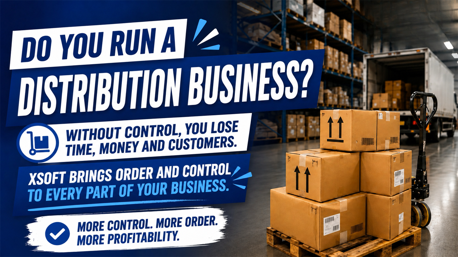 XGestion management campaign for Distributors